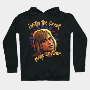 Justin the Great Magic Crooner Hoodie